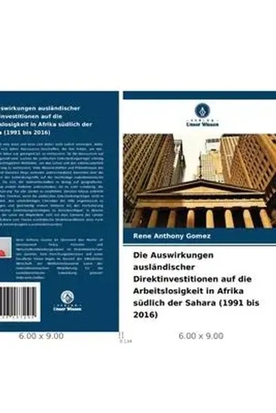 Rene Anthony Gomez | Die Auswirkungen AusläNdischer Direktinvestitionen Auf...-image