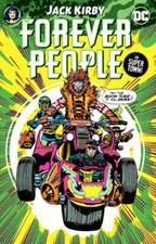 The Forever People by Jack Kirby by Jack Kirby: New