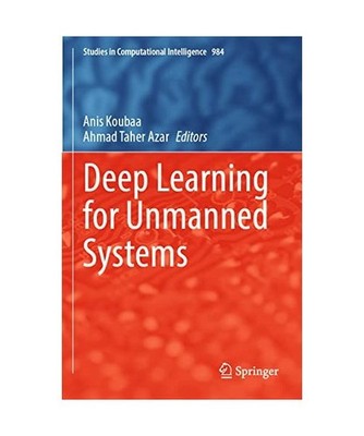 Deep Learning for Unmanned Systems