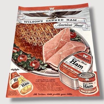 1949 Wilsons Canned Ham A Glorious Feast for a Glorious 4th Vintage Print Ad U