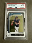 CALEB WILLIAMS🔥2024 Panini Donruss Optic Rated Rookie #201 (RC) PSA 6🔥Bears