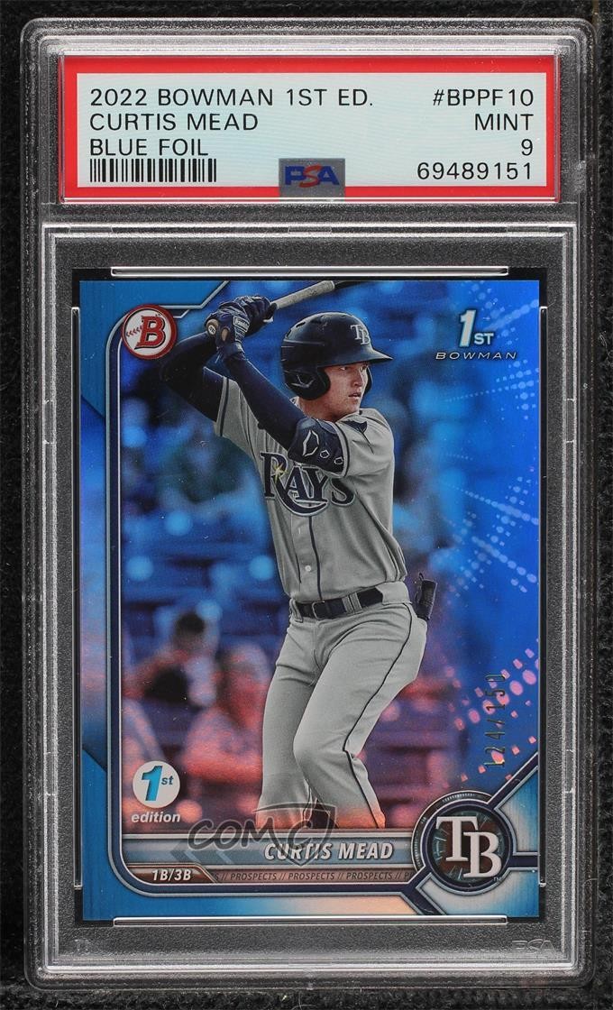 2022 Bowman 1st Edition Blue Foil 124/150 Curtis Mead #BPPF-10 PSA 9 MINT w5p