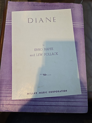 DIANE Erno RAPEE Lew POLLACK MILLER MUSIC CORP NEW YORK 1927 Piano Chords S384