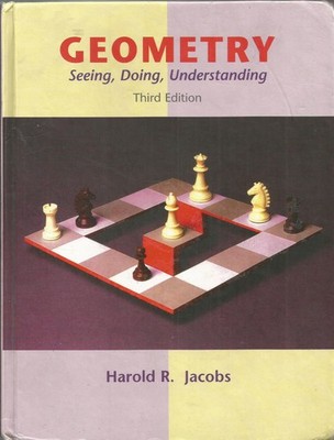 Geometry: Seeing, Doing, Understanding (Jacobs, 3e) ACCEPTABLE