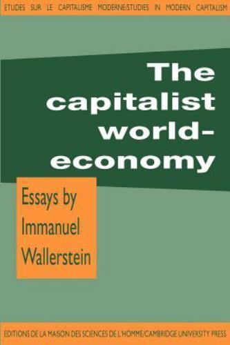 The Capitalist World-Economy Wallerstein Paperback Cambridge University Press