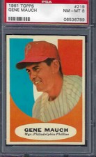 1961 TOPPS #219 GENE MAUCH Philadelphia Phillies sharp/clean/CENTERED TUFF PSA 8