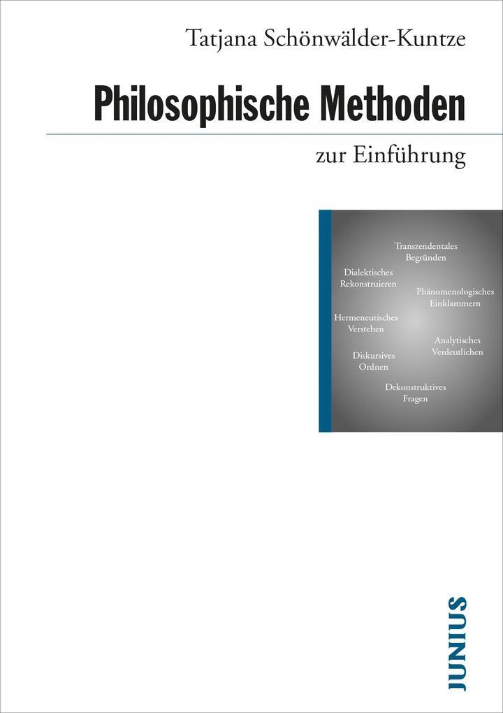 Thumbnail - Philosophische Methoden Zur Einführung | Tatjana Schönwälder-kuntze |