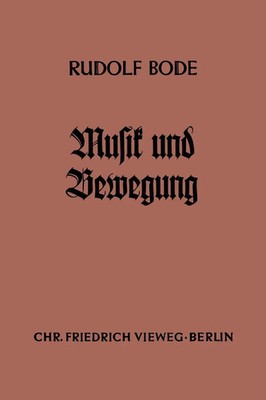 Rudolf Bode | Musik und Bewegung | Taschenbuch | Deutsch | 78 S.