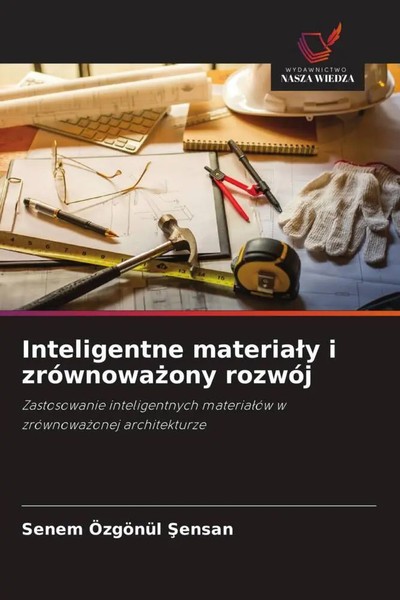 Senem ÖZgöNüL ¿Ensan | Inteligentne Materia¿Y I ZróWnowa¿Ony RozwóJ | Buch-image