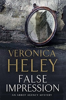 False Impression: A Bea Abbot Briti..., Heley, Veronica