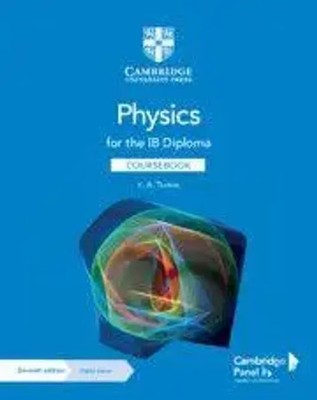Physics for the IB Diploma Coursebook with Digital Access K.A. Tsokos Buch 2023