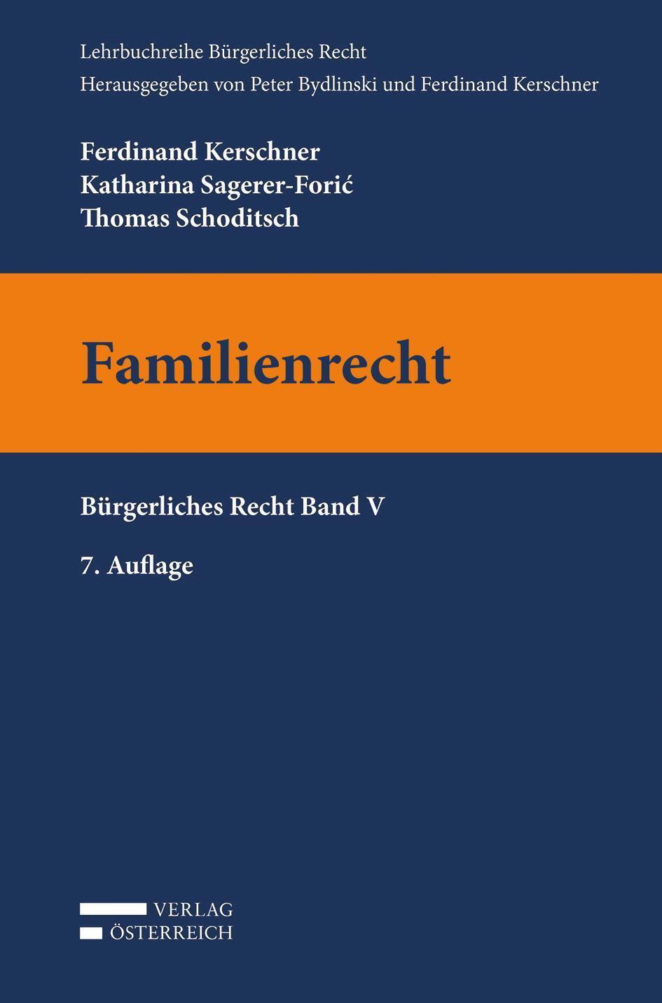 Thumbnail - Familienrecht Bürgerliches Recht Band V Ferdinand Kerschner (u. A.)