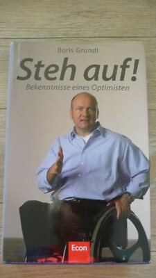 Boris Grundl  '' Steh auf! ''  Bekenntnisse eines Optimisten  229 Seiten  SIGNIERT