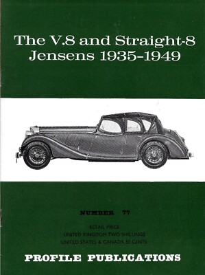 V.8 & STRAIGHT-8 JENSENS 1935-1949 - PROFILE PUBLICATIONS No.77 - 1967 12 PAGES