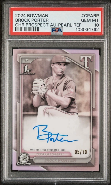 2024 Bowman Brock Porter Pearl Refractor 1st Chrome Auto 5/10 PSA 10 Pop 1