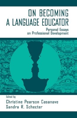 on Becoming A Language Educator by Christine Pears Casanave, ... - 9780805822632