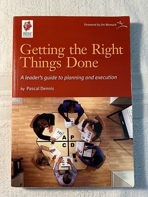 Getting the Right Things Done: A Leader's Guide, P. Dennis, Paperback, Very Good