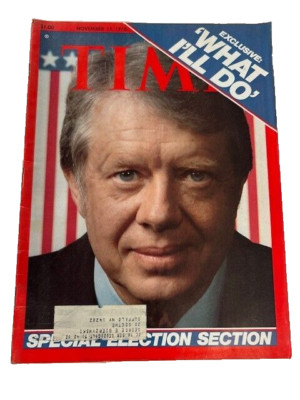 Time Magazine November 15 1976 Special Election Section Carter What I ...
