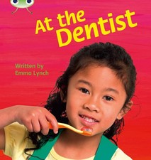 Bug Club Phonics - Phase 4 Unit 12: At the Dentist 1 Edition by Emma Lynch (Engl