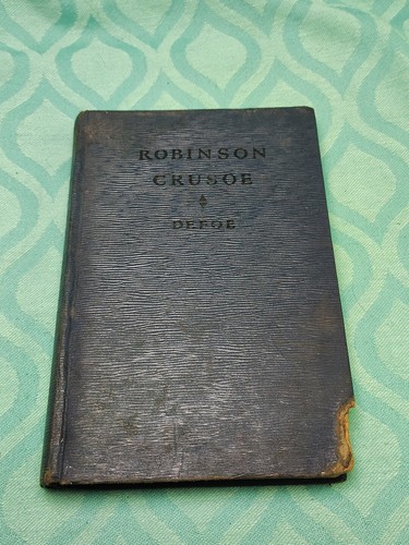 Antique The Life & Adventures of Robinson Crusoe by Daniel Defoe Saalfield Pub.