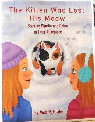 THE KITTEN WHO LOST HIS MEOW. AN EXCITING ADVENTURE WITH TWINS CHARLIE AND CHLOE