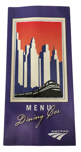 Amtrak Dining Car Menu AMT DC 0609 – Full Color Trifold – Vintage Collectible