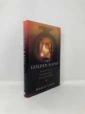 Golden Ratio The Story of Phi the World's Most Astonishing Number by Mario 1st