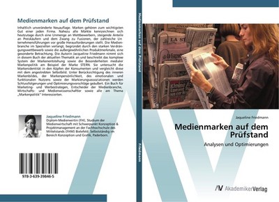 Medienmarken auf dem Prüfstand Jaqueline Friedmann