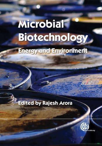 Microbial Biotechnology : Energy and Environment (2013, Hardcover) Nowy przyjazd, nowa praca
