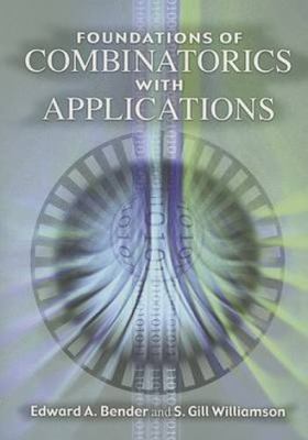 Foundations of Combinatorics with Applications [Dover Books on Mathematics]