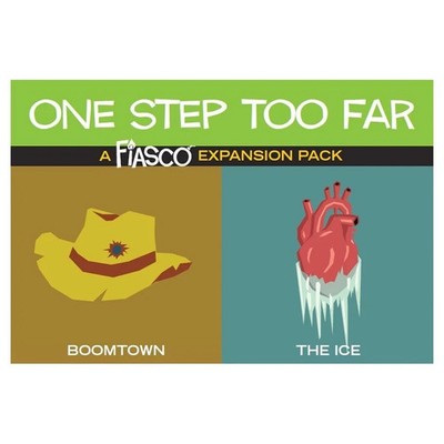 Fiasco Expansion Pack One Step Too Far Bully Pulpit Games RPG BPG109