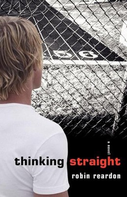 Thinking Straight by Robin Reardon (English) Paperback Book