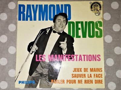 RAYMOND DEVOS - LES MANIFESTATIONS (45 TOURS) - V8 -