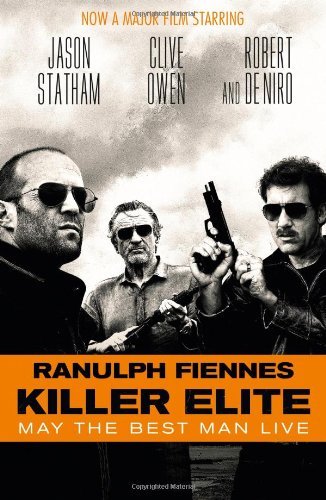 Killer Elite By  Sir Ranulph Fiennes
