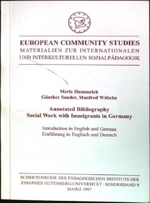 Annotated bibliography: Social work with immigrants in Germany European Communit