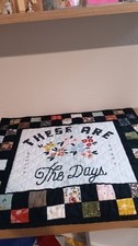 Handmade Quilted Table Topper Wall Decor These Are The Days Floral