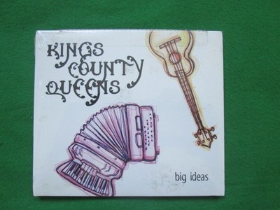 KINGS COUNTY QUEENS - BIG IDEAS - RUBRIC RECORDS - CD SEALED