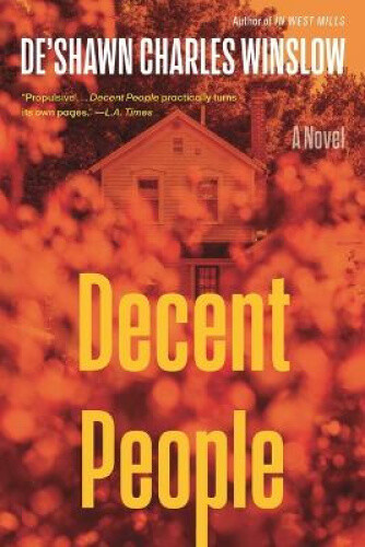 Decent People by Winslow, De'Shawn Charles
