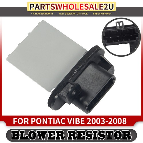 A/C Blower Motor Resistor for Pontiac Vibe 1.8L 2003 2004 2005 2006