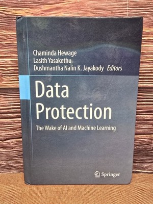 Data Protection: The Wake of AI and Machine Learning