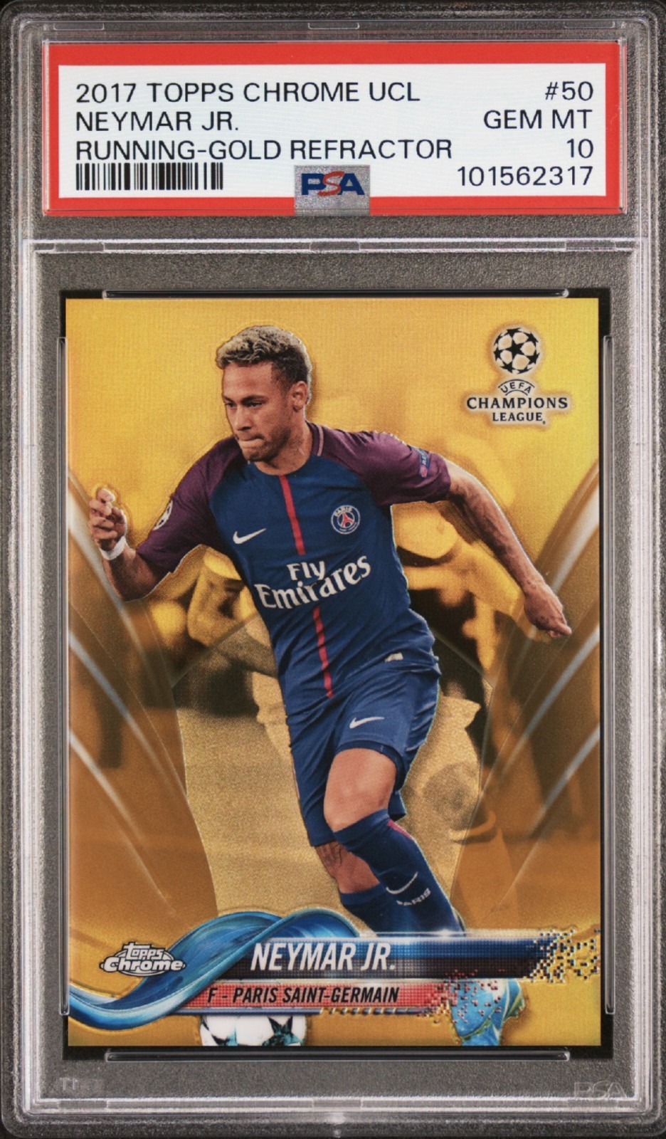 2017 Topps Chrome UEFA UCL Neymar Jr. Running-Gold Refractor 11/50 PSA 10