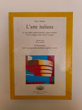 PIETRO ADORNO - L'ARTE ITALIANA - VOLUME 3 TOMO 2 - IL NOVECENTO - D'ANNA 1998
