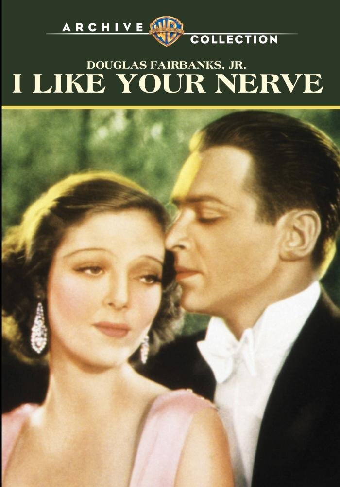 I Like Your Nerve (DVD) Claud Allister Douglas Fairbanks Edmund Breon Jr.