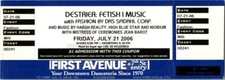 Destrier Fetish I Music Concert Show Ticket Stub First Avenue Nightclub 7/21/06