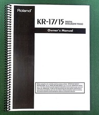 Roland KR-17 / KR-15 Owner's Instruction Manual: 212 Pages  Protective Covers 
