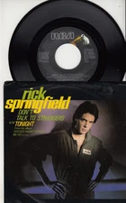 RICK SPRINGFIELD - DON'T TALK TO STRANGERS- ORIGINAL 45 WPS - GREAT SHAPE