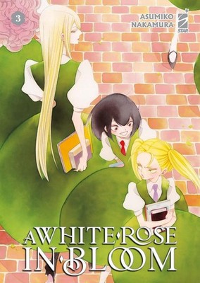 A white rose in bloom. Vol. 3 | Asumiko Nakamura | italienisch