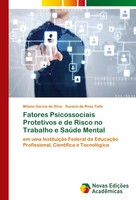 Milena Garcia Da Silva (U. A.) | Fatores Psicossociais Protetivos E De Risco...