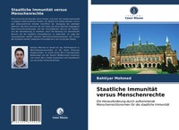 Bahtiyar Mehmed | Staatliche ImmunitäT Versus Menschenrechte | Taschenbuch