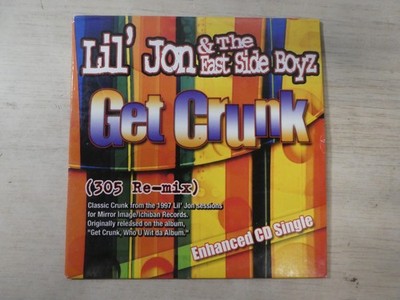 Lil Jon & the East Side Boyz Get Crunk 305 Re-Mix Enhanced CD Single Promo